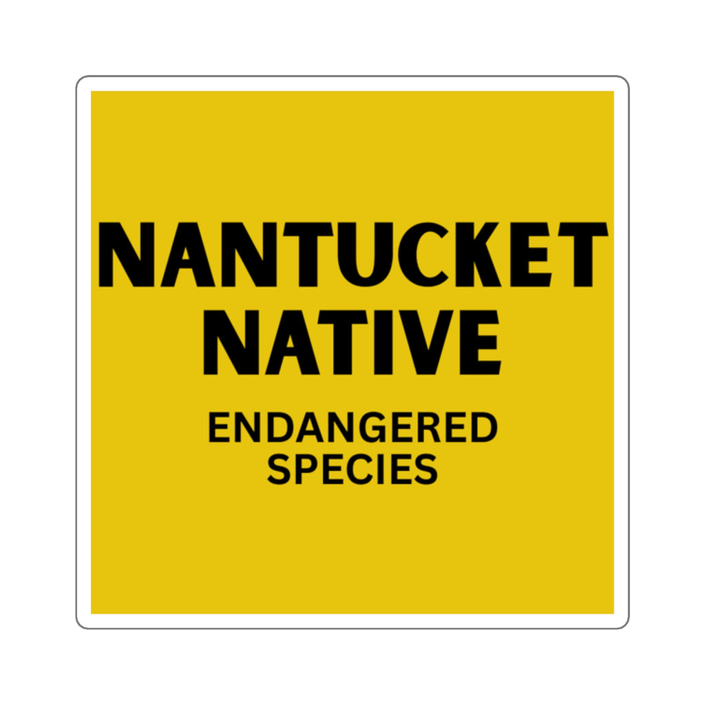 Nantucket Native Endangered Species Sticker — Quidnet Sheriff OG Hometown Pride